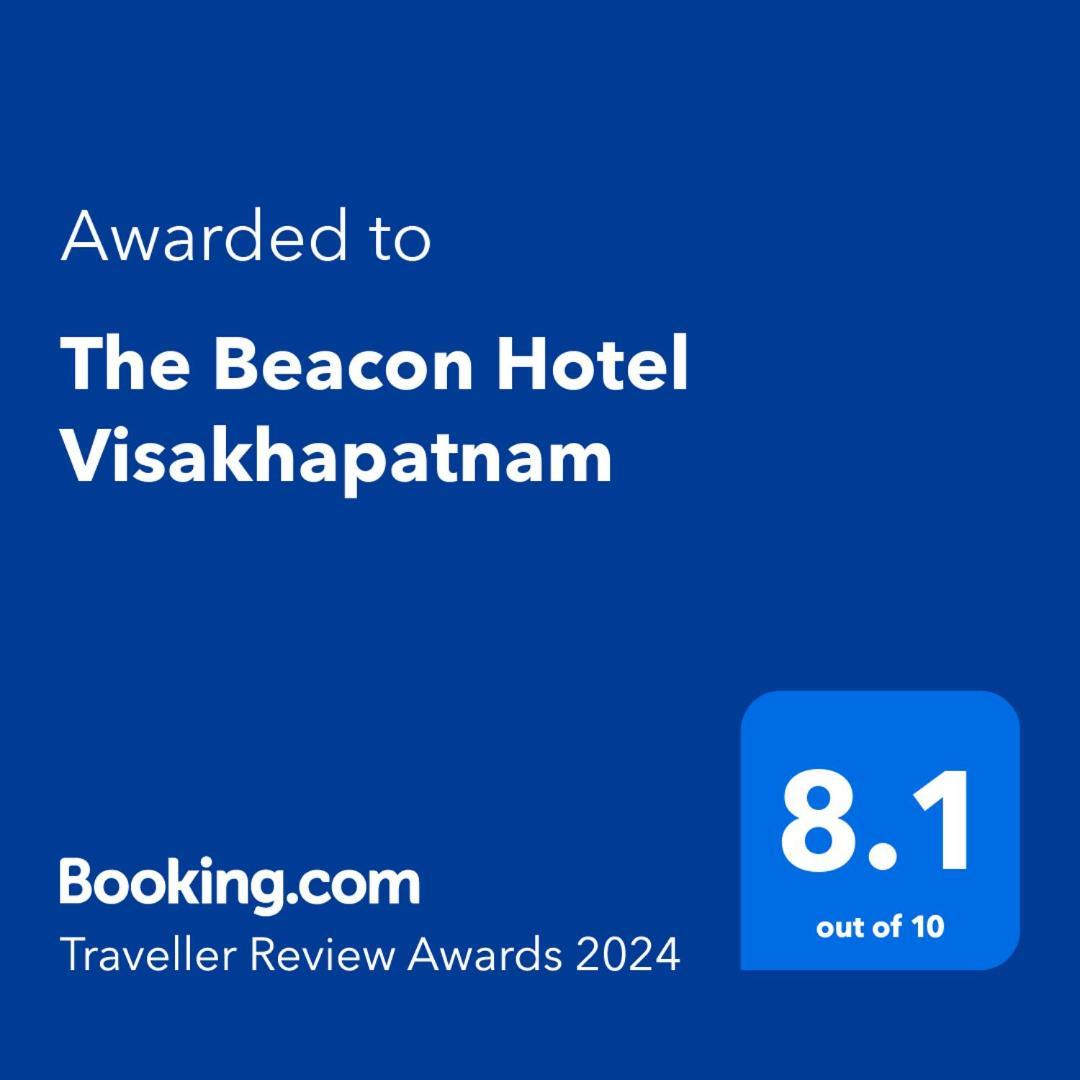 The Beacon Hotel ヴィシャーカパトナム エクステリア 写真